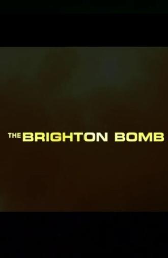 The Brighton Bomb (2004)