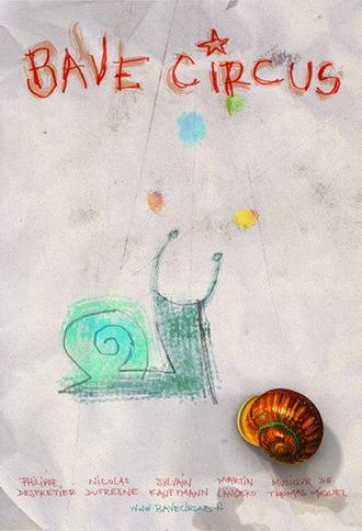 Bave Circus (2008)
