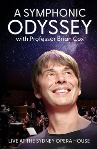 A Symphonic Odyssey with Professor Brian Cox (2024)