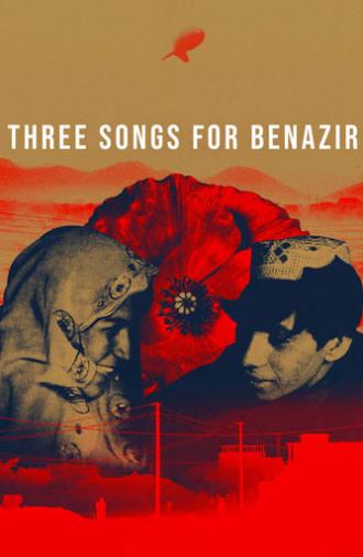 Three Songs for Benazir (2021)