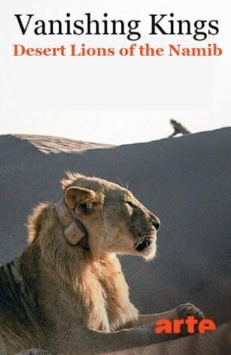 Vanishing Kings: Desert Lions of Namib (2015)