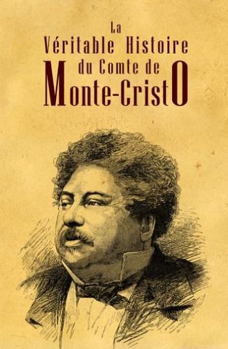 La Véritable Histoire du comte de Monte Cristo (2020)