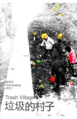 Trash Village (2013)