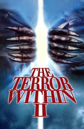 The Terror Within II (1991)