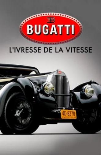 Bugatti: A Thirst for Speed (2018)