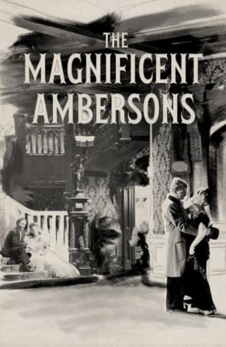 The Magnificent Ambersons (1942)