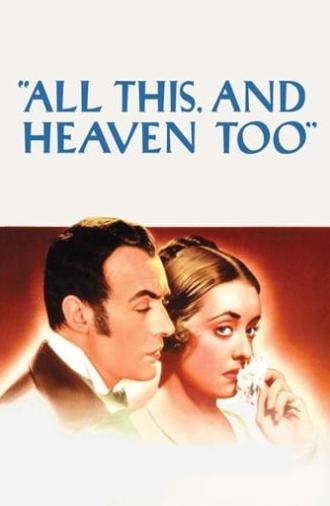 All This, and Heaven Too (1940)