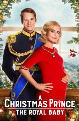 A Christmas Prince: The Royal Baby (2019)