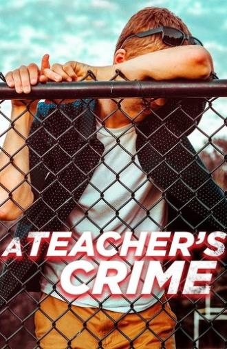 A Teacher's Crime (2008)