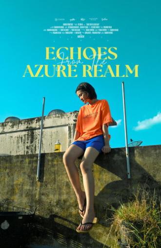 Echoes from the Azure Realm (2025)