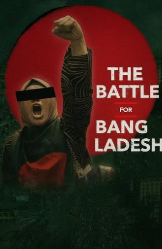 The Battle for Bangladesh (2025)