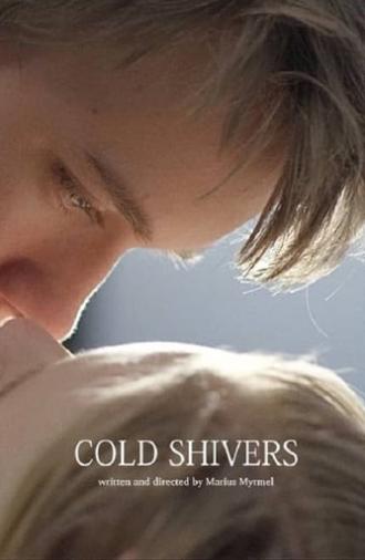 Cold Shivers (2016)