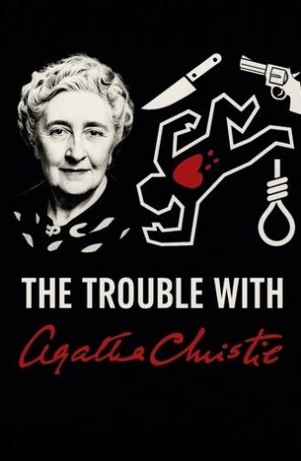 The Trouble With Agatha Christie (1991)
