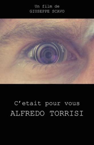 It Was for You Alfredo Torrisi (2009)