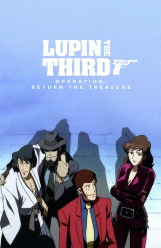 Lupin the Third: Operation: Return the Treasure (2003)