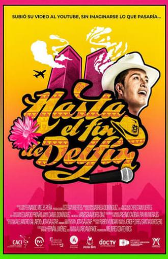 Hasta el fin de Delfín (2018)