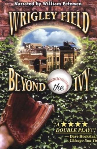 Wrigley Field: Beyond the Ivy (2001)
