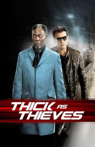 Thick as Thieves (2009)