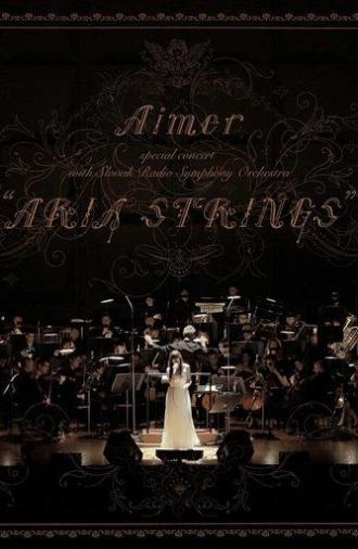 Aimer Special Concert With Slovak Radio Symphony Orchestra 'ARIA STRINGS' (2018)
