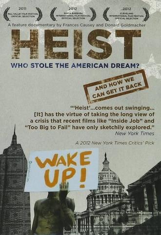 Heist: Who Stole the American Dream? (2012)