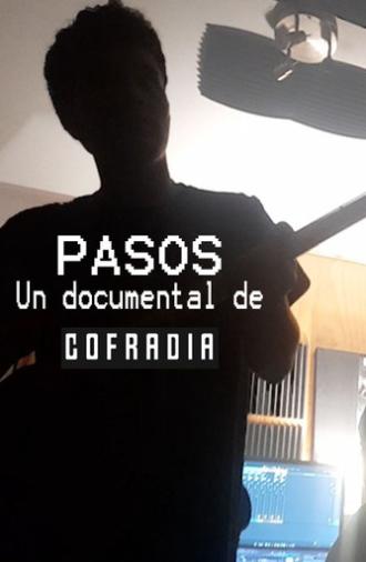 PASOS - Un documental de Cofradia (2025)