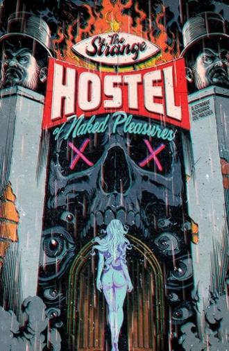 The Strange Hostel of Naked Pleasures (1976)