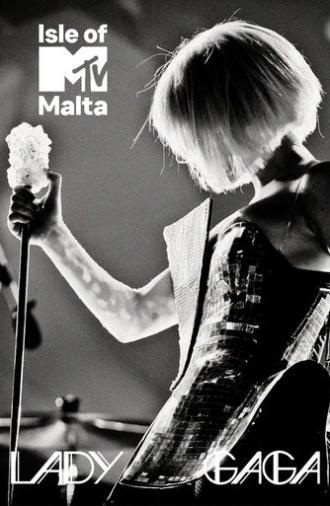 Isle of MTV Malta: Lady Gaga (2009)