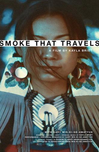 Smoke That Travels (2016)