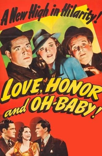 Love, Honor and Oh-Baby! (1940)