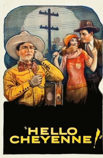 Hello Cheyenne! (1928)