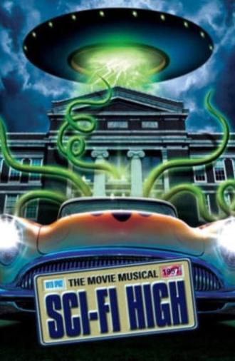 Sci-Fi High: The Movie Musical (2010)