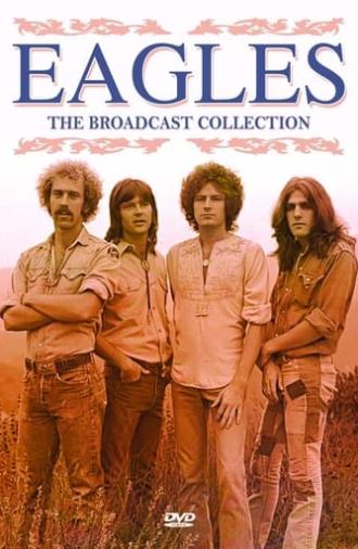 Eagles: The Broadcast Collection (1974)