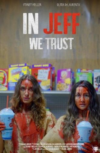 In Jeff We Trust (2025)
