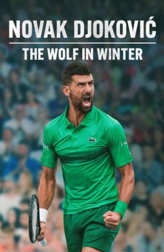 Novak Djokovic: The Wolf in Winter (2026)