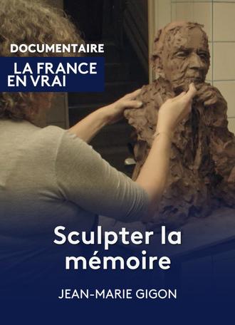Sculpter la mémoire (2023)