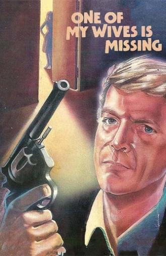 One of My Wives Is Missing (1976)