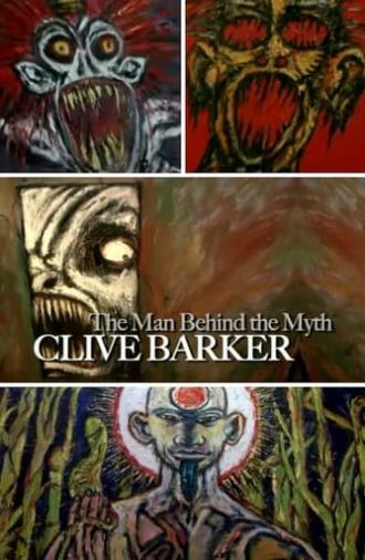 Clive Barker: The Man Behind the Myth (2009)