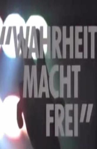 Wahrheit macht frei (1991)