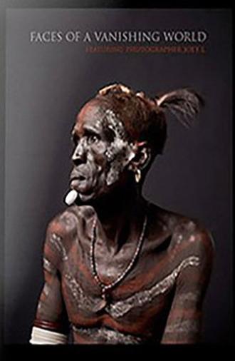 Faces of a Vanishing World (2010)