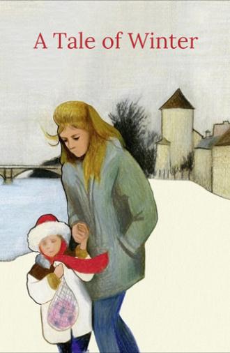 A Tale of Winter (1992)