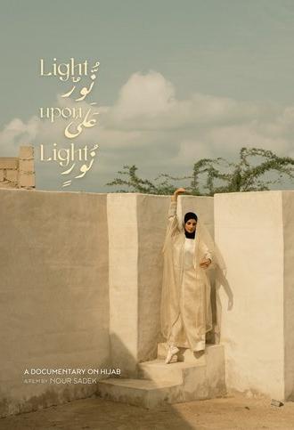 Light Upon Light: A Documentary On Hijab (2025)