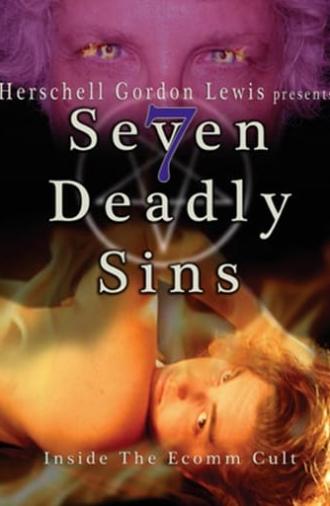 7 Deadly Sins: Inside The Ecomm Cult (2009)