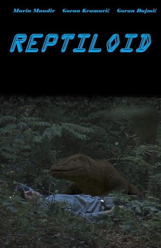 Reptiloid (2013)
