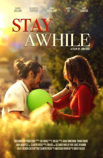Stay Awhile (2025)