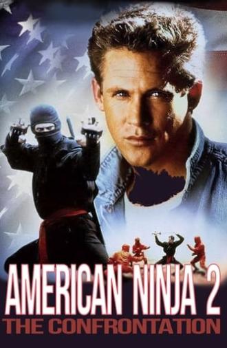 American Ninja 2: The Confrontation (1987)