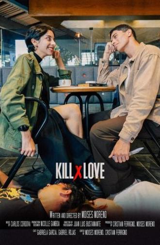 KILL x LOVE (2024)