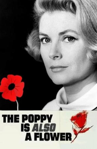 The Poppy Is Also a Flower (1966)