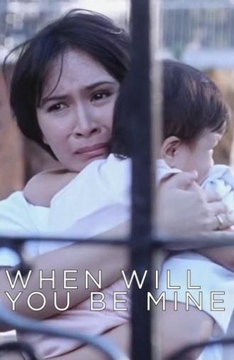 When Will You Be Mine (1991)