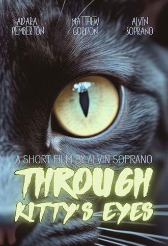 Through Kitty’s Eyes (2013)