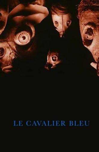 The Blue Cavalier (1999)